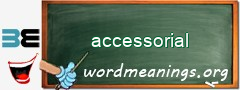 WordMeaning blackboard for accessorial